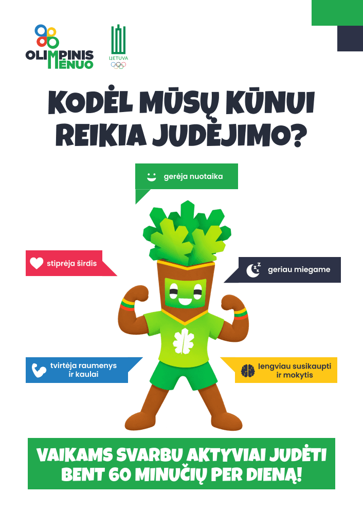 Kodėl reikia judėjimo?